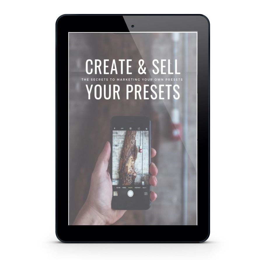 Create &amp; Sell Your PRESETS GUIDE