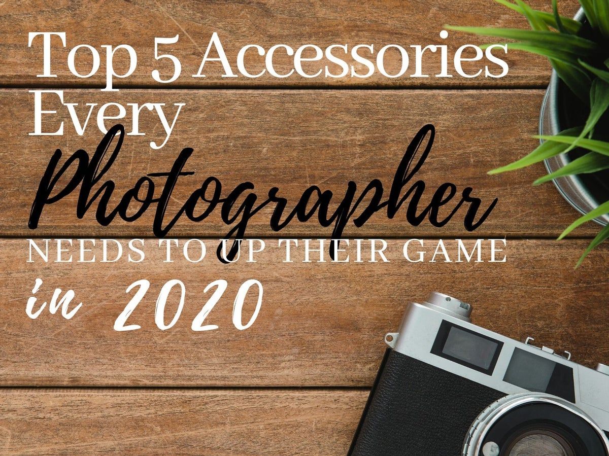 Top 5 Accessories Camera Gear